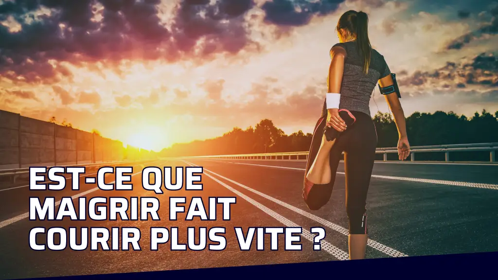 maigrir courir plus vite