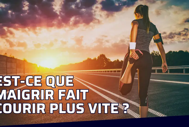 maigrir courir plus vite